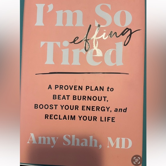 Hardcover book - I'm So Effing Tired by Amy Shah MD - Picture 3 of 4